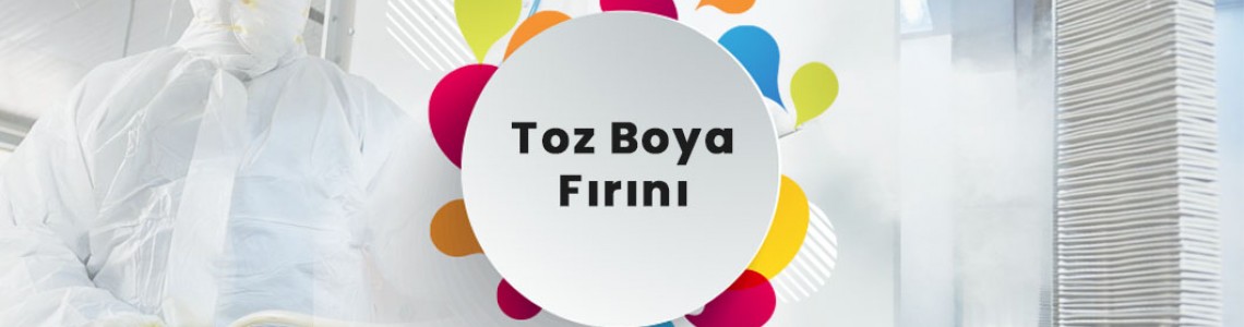 Toz Boya Fırını